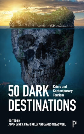 Lynes / Kelly / Treadwell |  50 Dark Destinations | Buch |  Sack Fachmedien