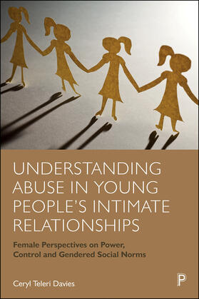 Davies |  Understanding Abuse in Young People’s Intimate Relationships | eBook | Sack Fachmedien