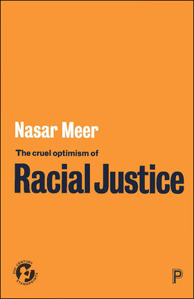 Meer |  The Cruel Optimism of Racial Justice | eBook | Sack Fachmedien
