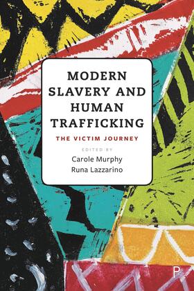 Murphy / Lazzarino |  Modern Slavery and Human Trafficking | Buch |  Sack Fachmedien