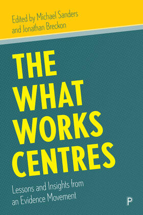 Sanders / Breckon |  The What Works Centres | Buch |  Sack Fachmedien