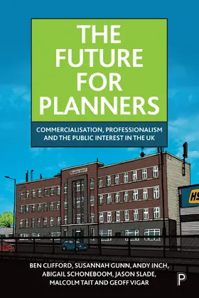 Clifford / Gunn / Inch |  The Future for Planners | Buch |  Sack Fachmedien