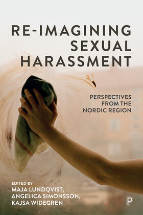 Lundqvist / Simonsson / Widegren |  Re-Imagining Sexual Harassment | Buch |  Sack Fachmedien