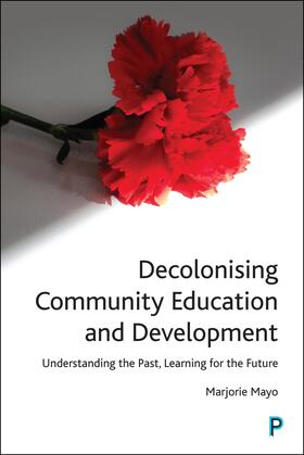 Mayo |  Decolonising Community Education and Development | Buch |  Sack Fachmedien