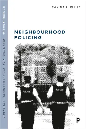 O'Reilly |  Neighbourhood Policing | Buch |  Sack Fachmedien