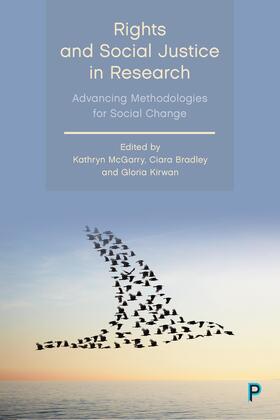 McGarry / Bradley / Kirwan |  Rights and Social Justice in Research | eBook | Sack Fachmedien