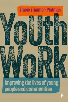 Trimmer-Platman |  Youth Work | Buch |  Sack Fachmedien