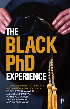 Ackah / Darkwa / Mitchell |  The Black PhD Experience | Buch |  Sack Fachmedien