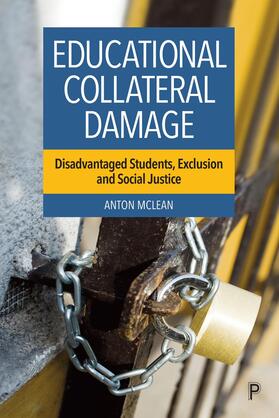 McLean |  Educational Collateral Damage | Buch |  Sack Fachmedien
