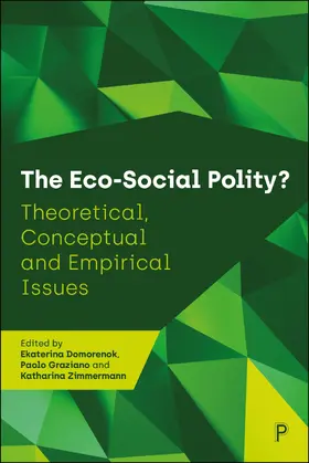 Domorenok / Graziano / Zimmermann |  The Eco-Social Polity? | Buch |  Sack Fachmedien