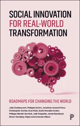 Chateauvert / Tremblay-Pepin / Dufort |  Social Innovation for Real-World Transformation | Buch |  Sack Fachmedien