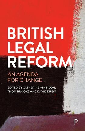 Atkinson / Brooks / Drew |  British Legal Reform | Buch |  Sack Fachmedien