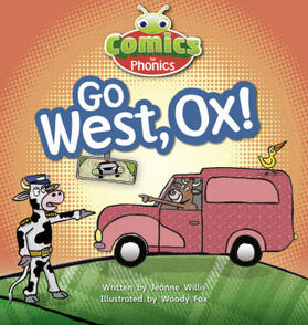 Willis |  Bug Club Comics for Phonics Reception Phase 3 Set 06 Go West, Ox | Buch |  Sack Fachmedien