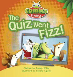Willis |  Bug Club Comics for Phonics Reception Phase 3 Set 07 The Quiz Went Fizz | Buch |  Sack Fachmedien