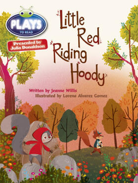 Willis / Sutherland |  Julia Donaldson Plays Orange/1A Little Red Riding Hoody 6-pack | Buch |  Sack Fachmedien