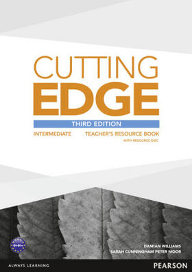 Williams / Moor / Cunningham |  Cutting Edge 3rd Edition Intermediate Teacher's Book and Teacher's Resource Disk Pack | Buch |  Sack Fachmedien