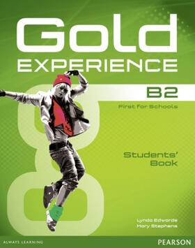 Edwards / Stephens |  Gold Experience B2 Students' Book and DVD-ROM Pack | Buch |  Sack Fachmedien