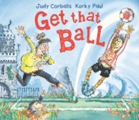 Corbalis |  Get That Ball! | eBook | Sack Fachmedien