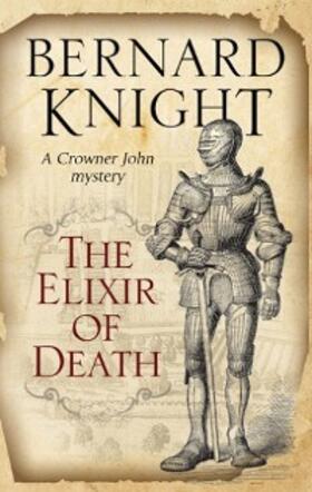 Knight |  Elixir of Death, The | eBook | Sack Fachmedien