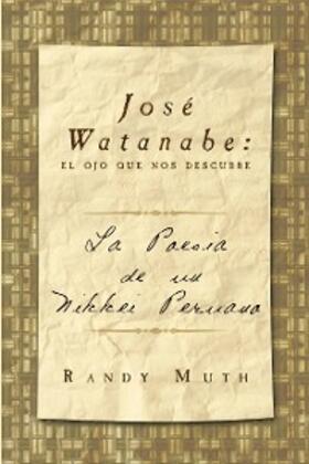 Muth |  José Watanabe: El Ojo Que Nos Descubre | eBook | Sack Fachmedien