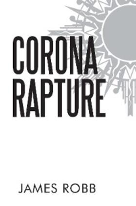 Robb |  Corona Rapture | eBook | Sack Fachmedien