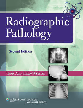 Linn-Watson |  Radiographic Pathology | Buch |  Sack Fachmedien