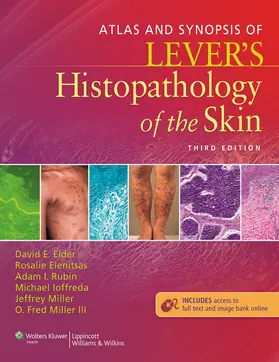 Elder / Elenitsas / Rubin |  Atlas and Synopsis of Lever's Histopathology of the Skin | Buch |  Sack Fachmedien