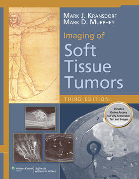 Kransdorf / Murphey |  Imaging of Soft Tissue Tumors | Buch |  Sack Fachmedien