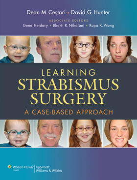 Cestari / Hunter |  Learning Strabismus Surgery: A Case-Based Approach | Buch |  Sack Fachmedien