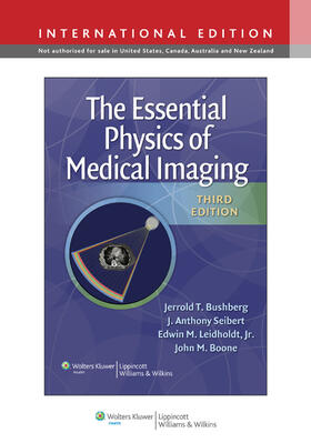 Bushberg / Boone / Leidholdt |  The Essential Physics of Medical Imaging | Buch |  Sack Fachmedien