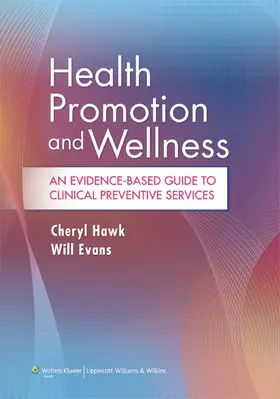 Hawk / Evans |  Health Promotion and Wellness | Buch |  Sack Fachmedien