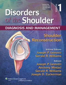 Iannotti / Williams |  Disorders of the Shoulder: Reconstruction | Buch |  Sack Fachmedien