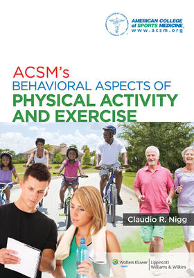  ACSM's Behavioral Aspects of Physical Activity and Exercise | Buch |  Sack Fachmedien