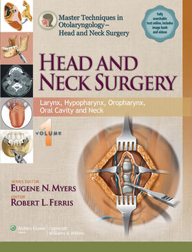 Ferris |  Master Techniques in Otolaryngology - Head and Neck Surgery: Head and Neck Surgery: Volume 1 | Buch |  Sack Fachmedien