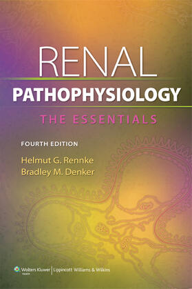 Rennke / Denker |  Renal Pathophysiology | Buch |  Sack Fachmedien