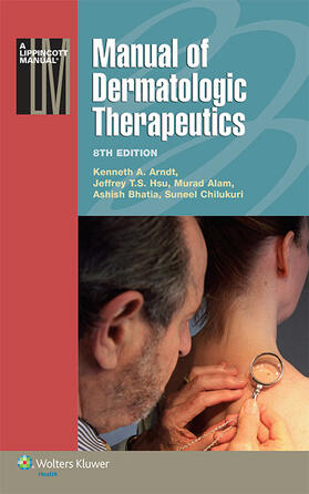 Arndt / Hsu / Alam |  Manual of Dermatologic Therapeutics | Buch |  Sack Fachmedien