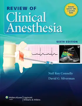 Connelly / Silverman |  Review of Clinical Anesthesia | Buch |  Sack Fachmedien