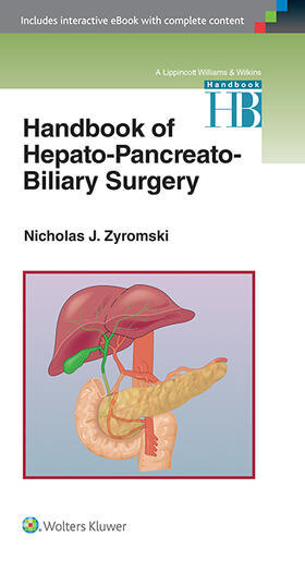 Zyromski |  Handbook of Hepato-Pancreato-Biliary Surgery | Buch |  Sack Fachmedien