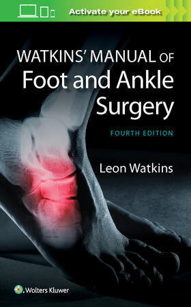 Watkins |  Watkins' Manual of Foot and Ankle Medicine and Surgery | Buch |  Sack Fachmedien