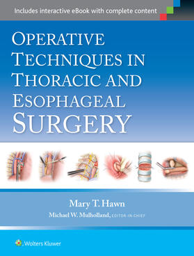 Hawn |  Operative Techniques in Thoracic and Esophageal Surgery | Buch |  Sack Fachmedien