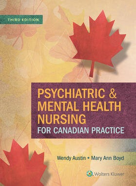 Austin / Boyd |  Psychiatric & Mental Health Nursing For Canadian Practice | Buch |  Sack Fachmedien