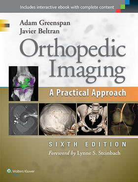 Greenspan / Beltran |  Orthopedic Imaging | Buch |  Sack Fachmedien