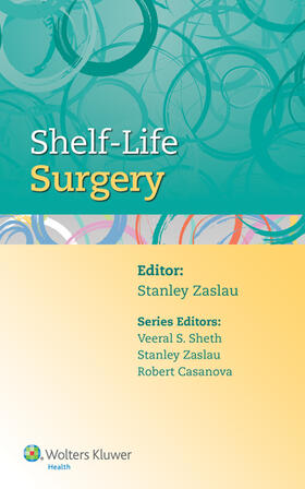 Zaslau |  Shelf-Life Surgery | Buch |  Sack Fachmedien