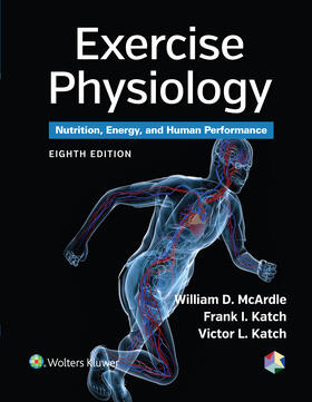 McArdle / Katch |  Exercise Physiology: Nutrition, Energy, and Human Performance | Buch |  Sack Fachmedien