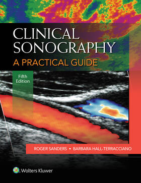 Sanders |  Clinical Sonography: A Practical Guide | Buch |  Sack Fachmedien