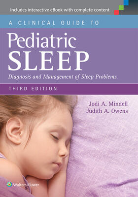Mindell / Owens |  A Clinical Guide to Pediatric Sleep | Buch |  Sack Fachmedien