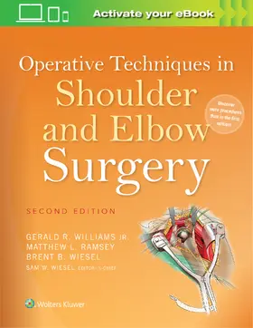 Williams / Ramsey / Wiesel |  Operative Techniques in Shoulder and Elbow Surgery | Buch |  Sack Fachmedien