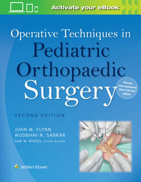 SANKAR / Flynn |  Operative Techniques in Pediatric Orthopaedic Surgery | Buch |  Sack Fachmedien