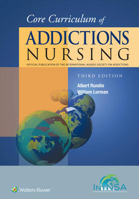 Rundio / Lorman |  Core Curriculum of Addictions Nursing | Buch |  Sack Fachmedien