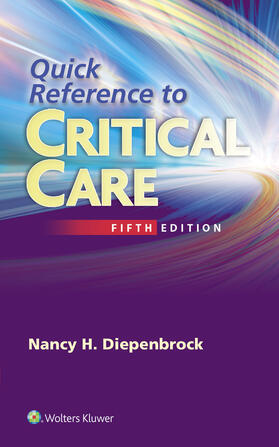 Diepenbrock |  Quick Reference to Critical Care | Buch |  Sack Fachmedien